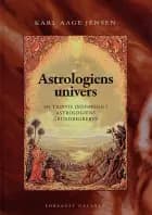 Astrologiens univers af Karl Aage Jensen