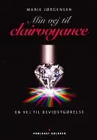 Min vej til clairvoyance