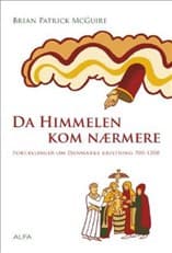 Da himmelen kom nærmere af Brian Patrick McGuire