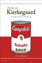 På spring med Kierkegaard