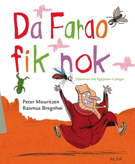 Da Farao fik nok af Peter Mouritzen