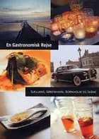 En gastronomisk rejse