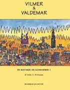 Vilmer & Valdemar af Hans Jørgen Brøndum