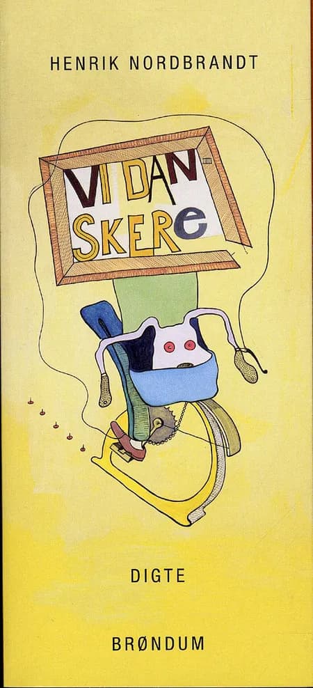 Vi Danskere af Henrik Nordbrandt