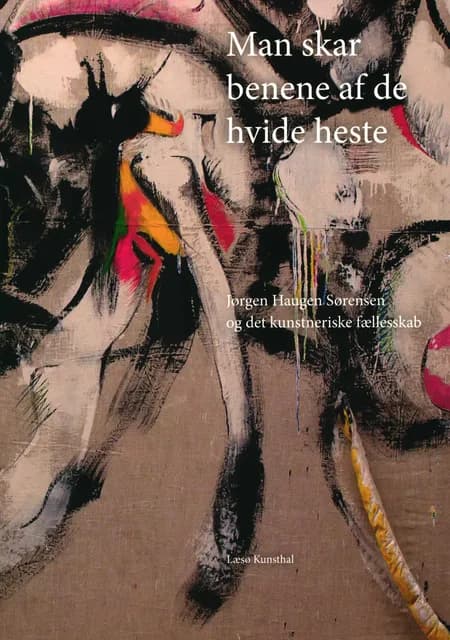 Man skar benene af de hvide heste af Henrik Nordbrandt