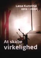 At skabe virkelighed af Jon Eirik Lundberg