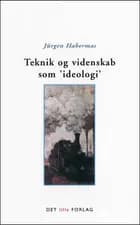 Teknik og videnskab som 'ideologi'