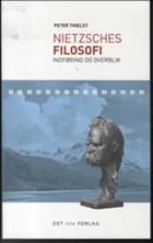 Nietzsches filosofi af Peter Thielst