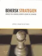 Behersk strategien