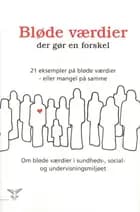 Bløde værdier - der gør en forskel