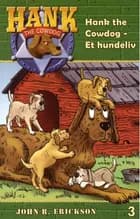 Hank the cowdog - et hundeliv af John R. Erickson