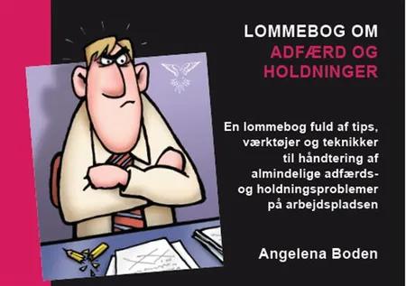 Lommebog om adfærd og holdninger af Angelena Boden