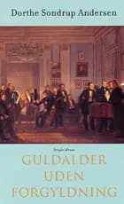 Guldalder uden forgyldning