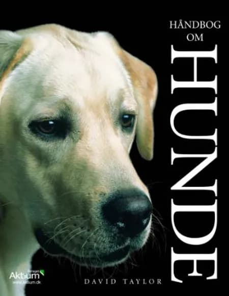 Håndbog om hunde af David Taylor
