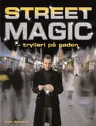 Street magic af Gary Sumpter