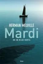 Mardi - og en rejse dertil af Herman Melville
