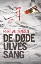De døde ulves sang af Per Lau Jensen