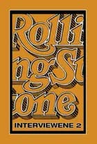 Rolling Stone interviewene