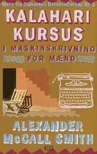 Kalahari kursus i maskinskrivning for mænd