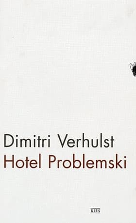 Hotel Problemski af Dimitri Verhulst