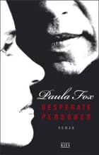 Desperate personer af Paula Fox