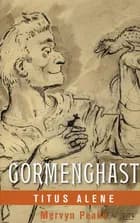 Titus Alene af Mervyn Peake