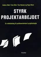 Styrk projektarbejdet