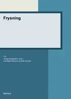 Frysning af Leif Bøgh-Sørensen og Peter Zeuthen
