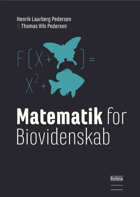 Matematik for biovidenskab af Henrik Laurberg Pedersen