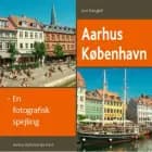 Aarhus-København af Jens Dalsgaard