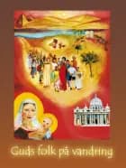 Guds folk på vandring af Anna Dunér