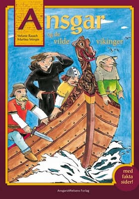 Ansgar og de vilde vikinger af Martina Wergin