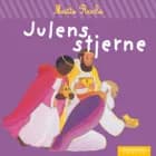 Julens stjerne af Maïte Roche