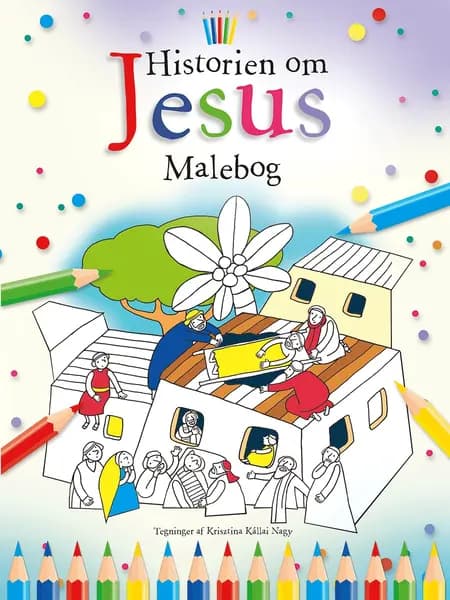 Historien om Jesus af Bethan James
