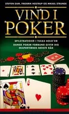 Vind i poker af Mikael Strunge, Frederik Hostrup og Steffen Dam