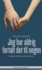 Jeg har aldrig fortalt det til nogen
