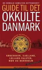 Guide til det okkulte Danmark
