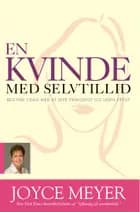 En kvinde med selvtillid