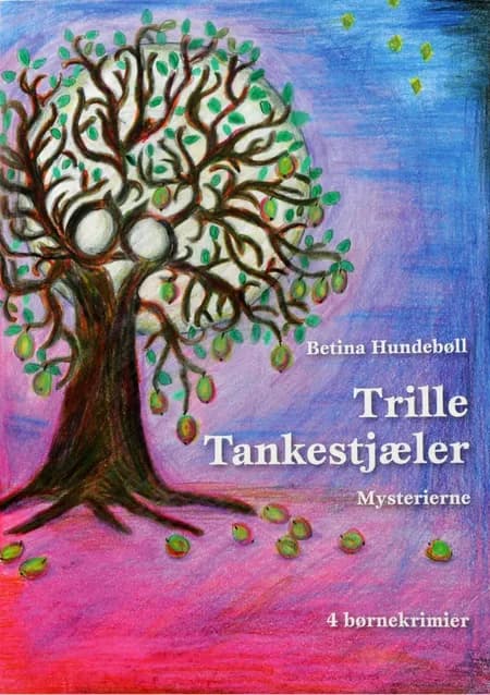 Trille Tankestjæler af Betina Hundebøll