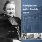 Kærlighedens kraft - hjertets styrke