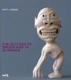 The culture of Greenland in glimpses