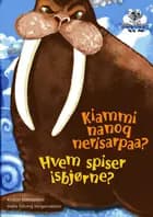 Kiammi nanoq nerisarpaa?