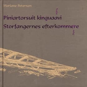 Piniartorsuit kinguaavi af Lene Therkildsen