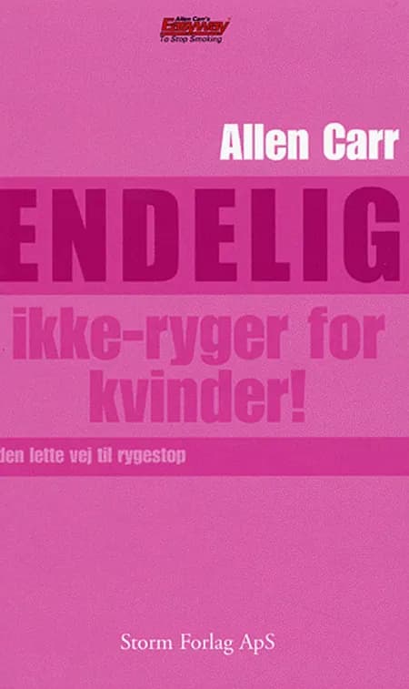 Endelig ikke-ryger for kvinder! af Allen Carr