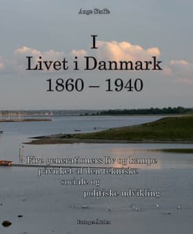 Livet i Danmark I af Aage Staffe