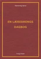 En læredrengs dagbog af Flemming Hørnø