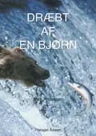 Dræbt af en bjørn