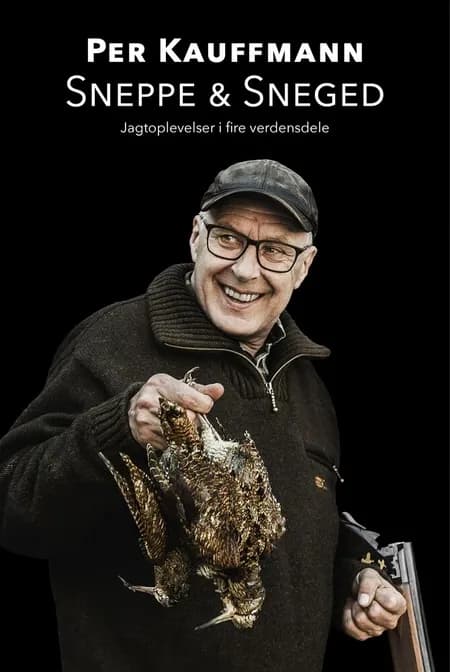 Sneppe og sneged af Per Kauffmann