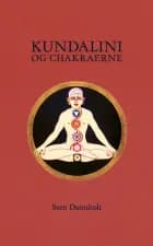 Kundalini og chakraerne af Sven Damsholt