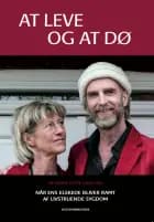At leve og at dø